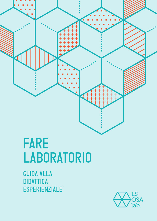 Copertina del volume "Fare Laboratorio. Guida alla didattica esperienziale" dedicato agli esperimento per la scuola secondaria di II grado