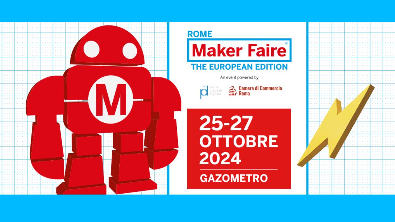 Locandina della Maker Faire Rome 2024, con un robot rosso e le informazioni in bianco, azzurro e rosse